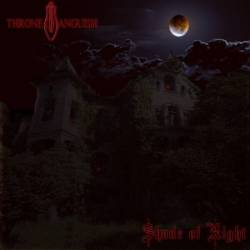 Throne Of Anguish : Shade of Night Throne Of Anguish : Shade of Night